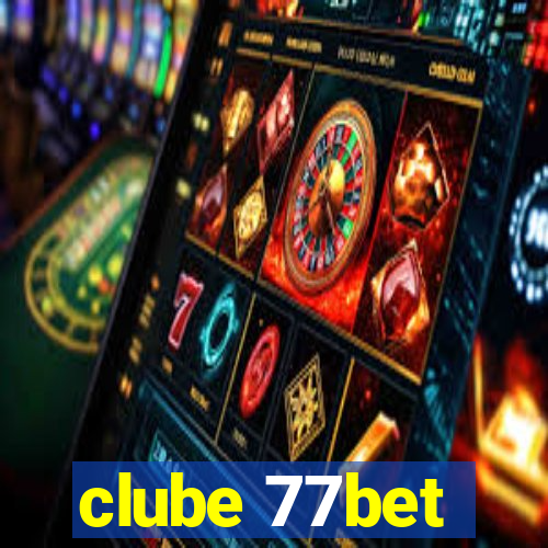 clube 77bet